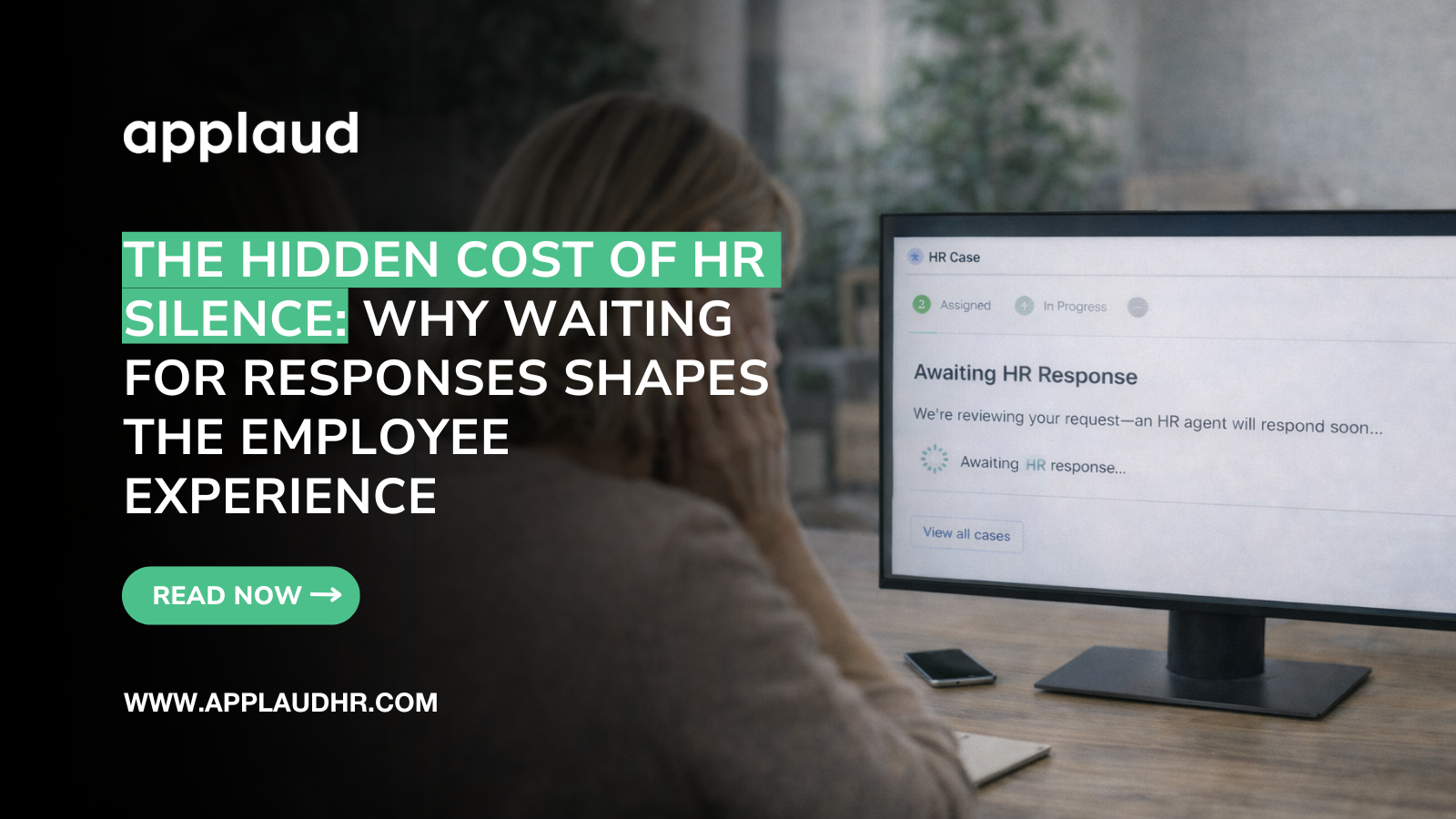 The Hidden Cost of HR Silence Why Waiting for Responses Shapes the